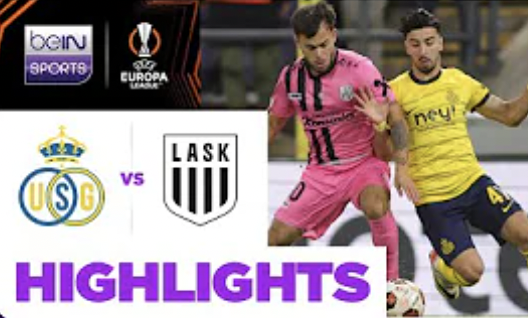 Union Saint-Gilloise 2-1 LASK | ยูโรปา ลีก ไฮไลต์ Europa League 23/24